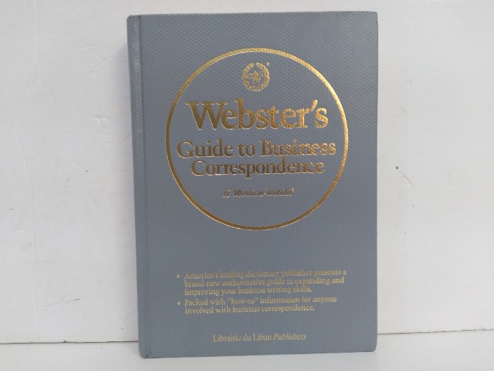 Webster s Guide to Business Correspondence