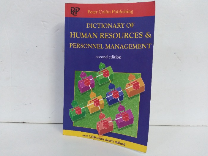 DICTIONARY OF HUMAN RESOURCES & PERSONNEL MANAGEMENT