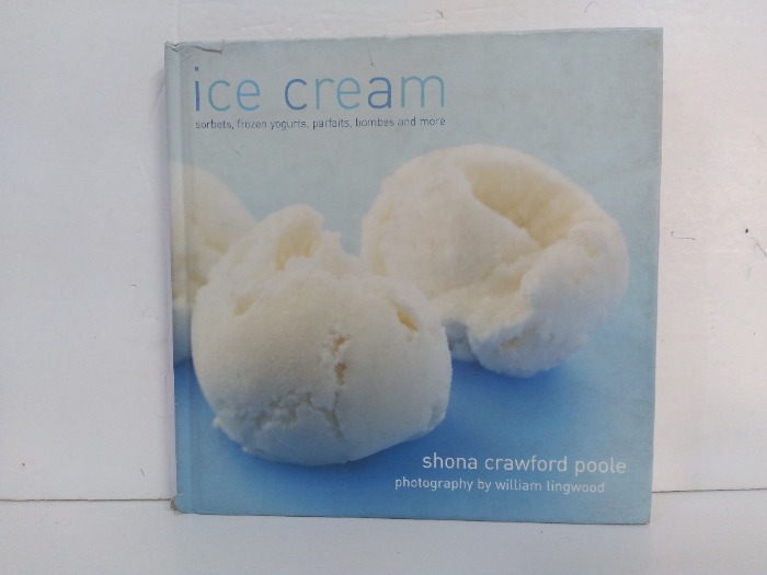 ice cream ice cream sorbets  frozen yogurts  parfaits  bombes and more