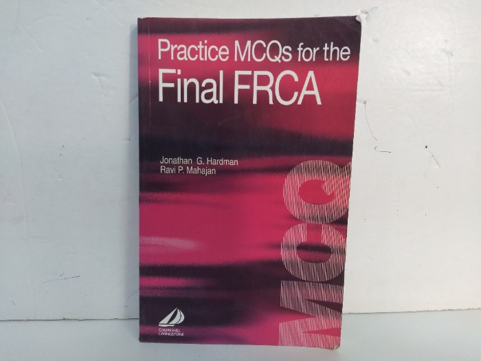 Practice MCQS for the Final FRCA