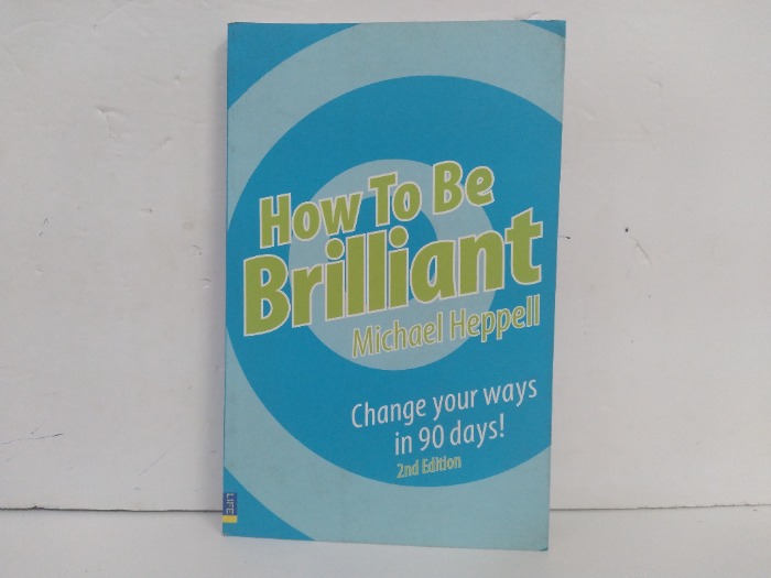 How To Be Brilliant 