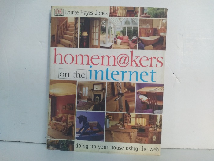 Homemaking on the Internet Doing up a House using the Web