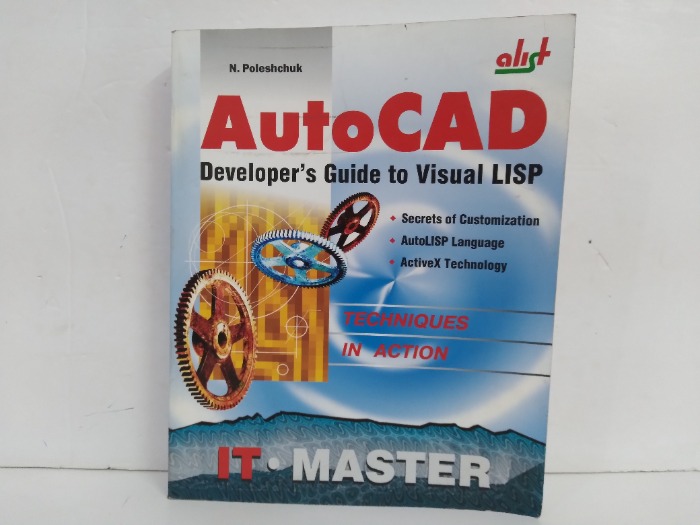 AutoCAD Developer s Guide to Visual LISP