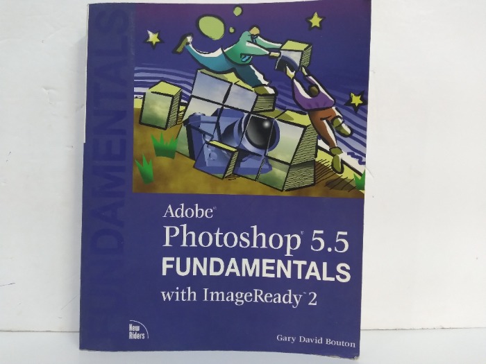 Adobe Photoshop FUNDAMENTALS with ImageReady