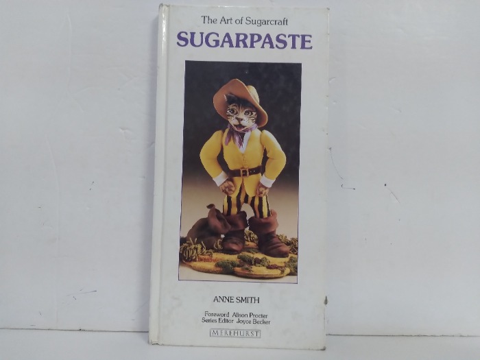 The Art of Sugarcraft SUGARPASTE