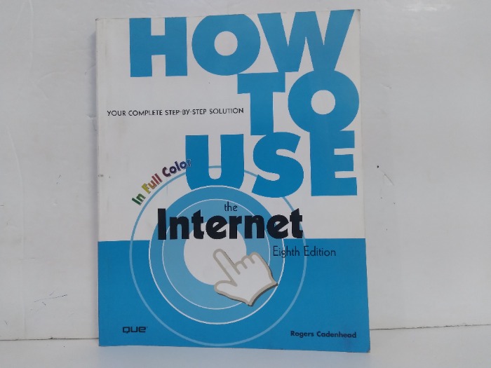 HOW TO USE the Internet Eighth Edition