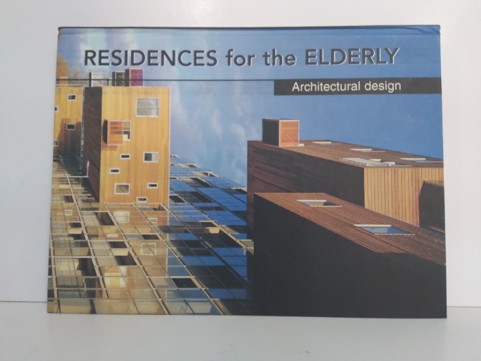 RESIDENCES for the ELDERLY