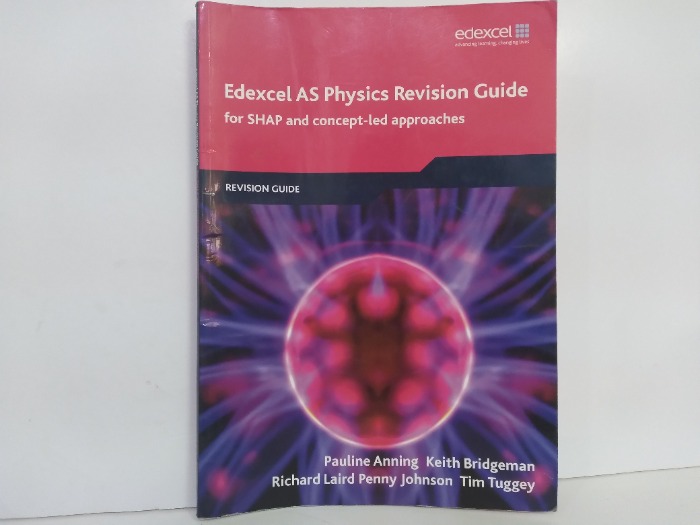 Edexcel AS Physics Revision Guide for SHAP and concept  led approaches