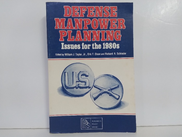DEFENSE MANPOWER PLANNING Issues for the 1980s