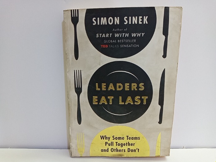 LEADERS EAT LAST