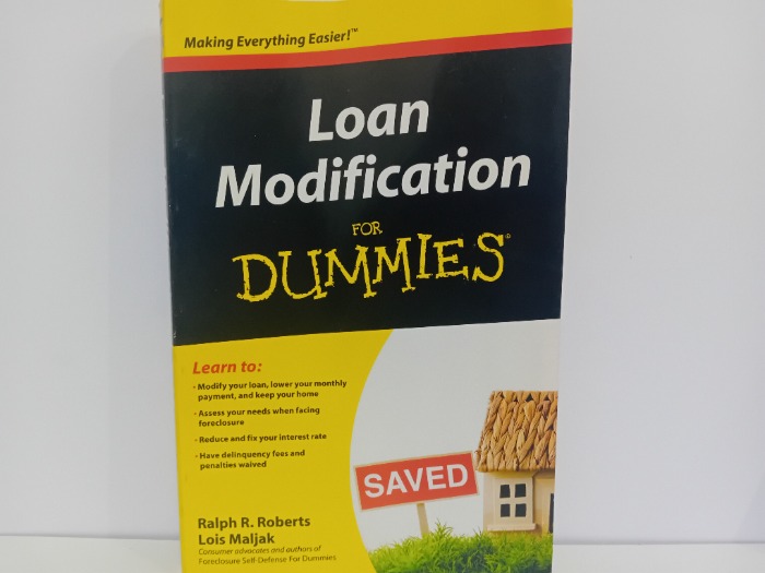 Loan Modification FOR DUMMIES