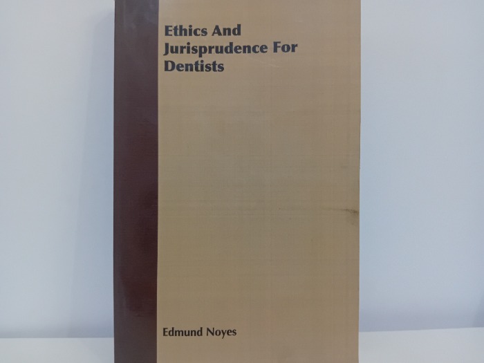 Ethics And Jurisprudence For Dentists
