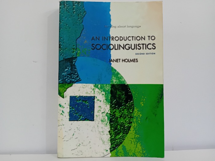 AN INTRODUCTION TO SOCIOLINGUISTICS