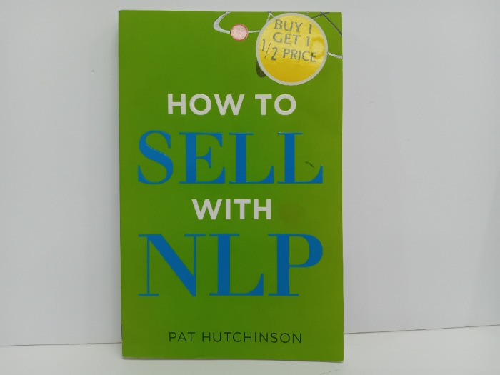 HOW TO SELL WITH NLP