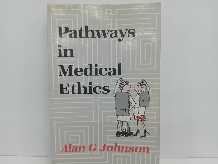 Pathways in Medical Ethics