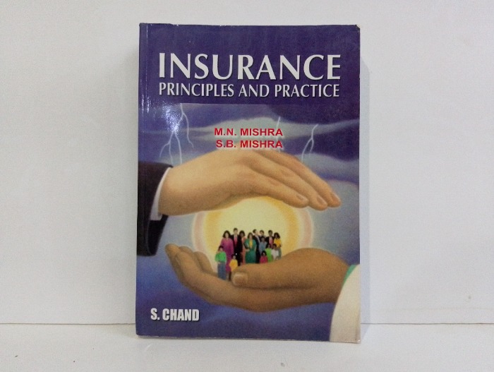 INSURANCE PRINCIPLES AND PRACTICE 