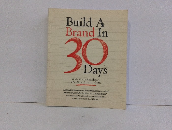 Build A Brand In 30 Days