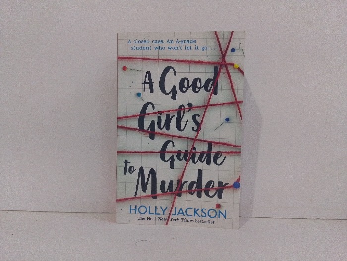 A Good Girls Guide to Murder 