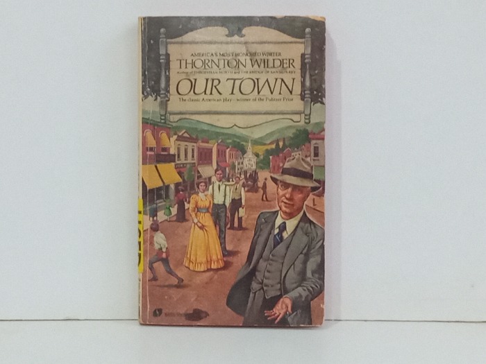 THORNTON WILDER OUR TOWN