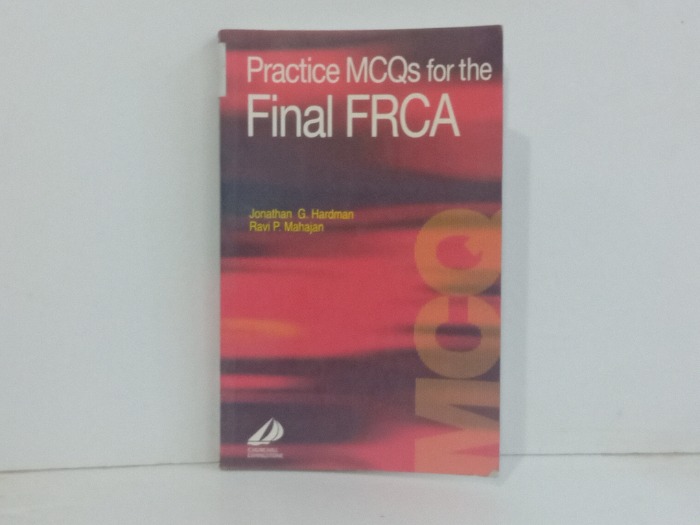 Practice MCQs for the Final FRCA