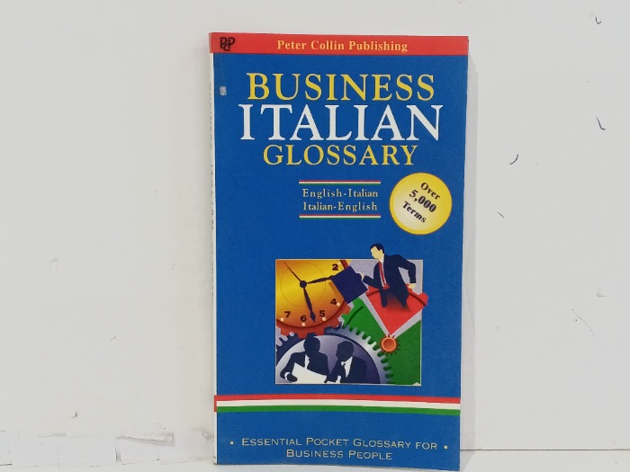 BUSINESS ITALIAN GLOSSARY