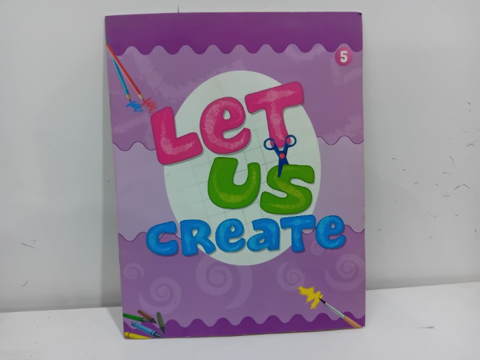 LeT US CReaTe 5