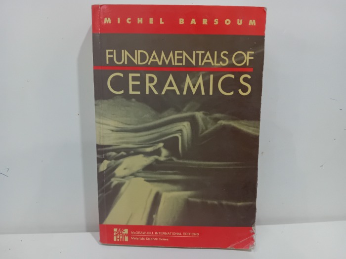 FUNDAMENTALS OF CERAMICS