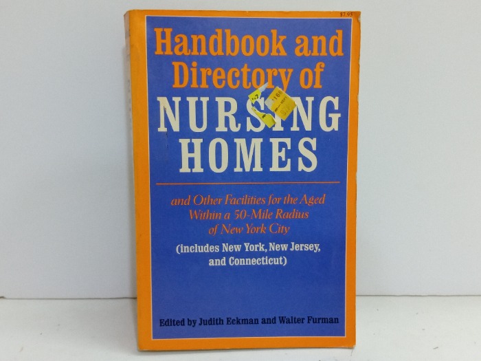 Handbook and Directorry of NURSING HOMES