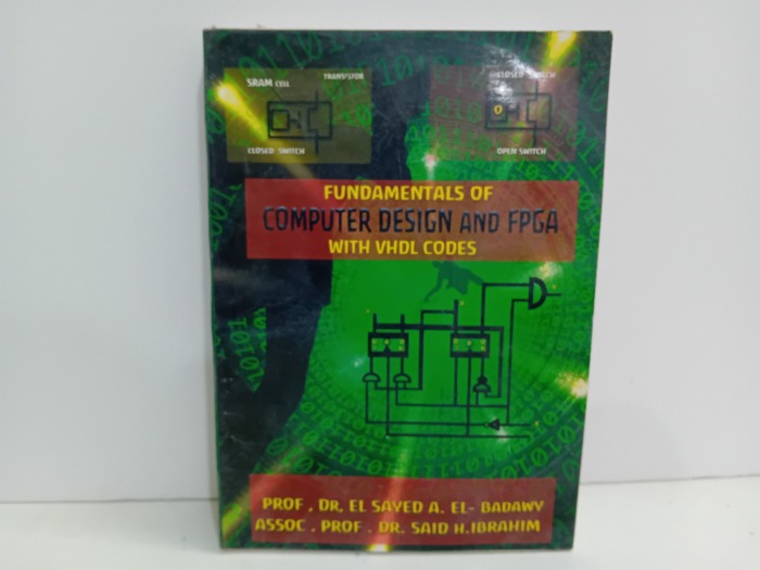 FUNDAMENTALS OF COMPUTER DESIGN AND FPGA 