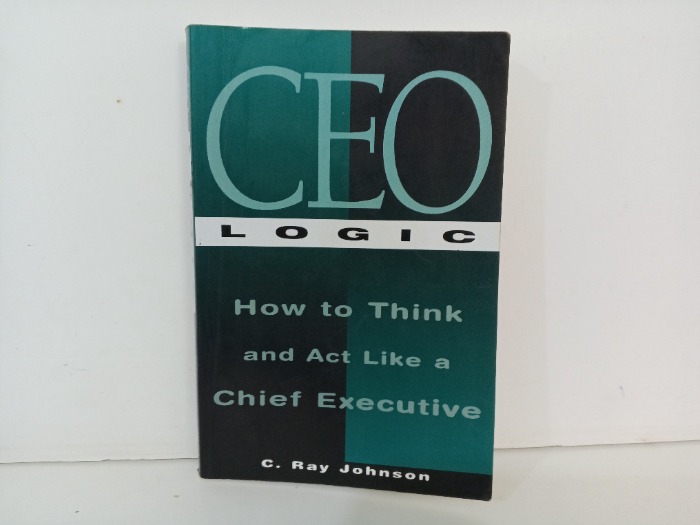 How to Think and Act Like a Chief Executive
