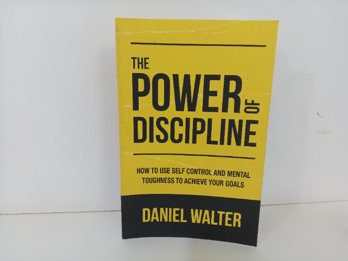 THE POWER  OF DISCIPLINE