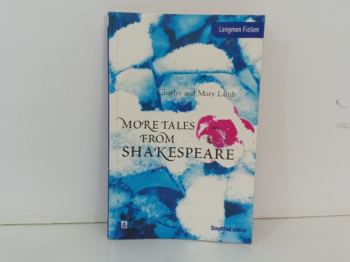 MORE TALES FROM SHAKESPEARE