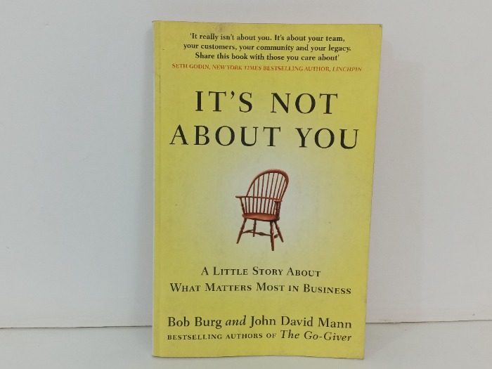 IT S NOT ABOUT YOU 