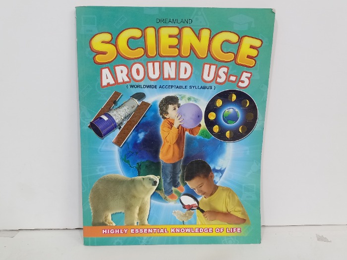 SCIENCE AROUND US 5