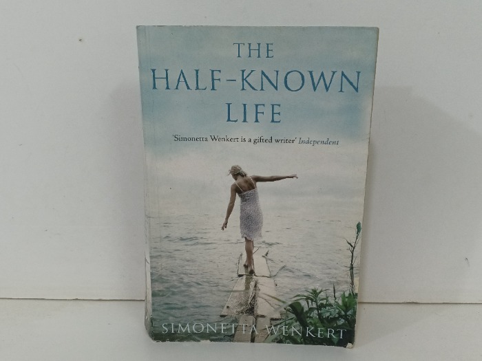 THE  HALF KNOWN LIFE