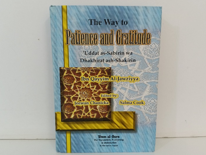 The Way to  Patience and Gratitude