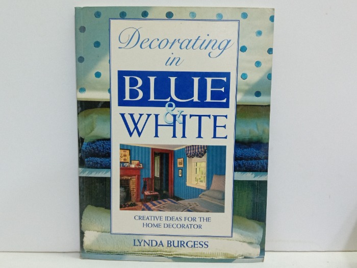 BLUE WHITE CREATIVE IDEAS FOR THE HOME DECORATOR