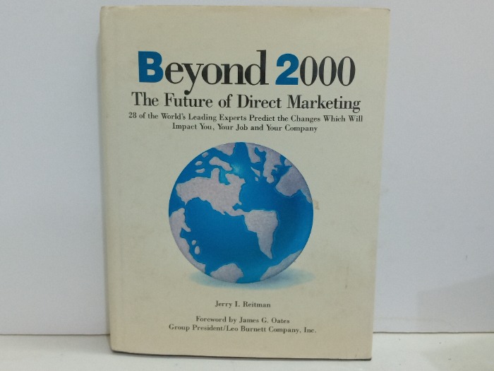 Beyond 2000 The Future of Direct Marketing 