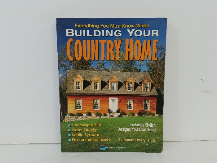 Building Your Country Home