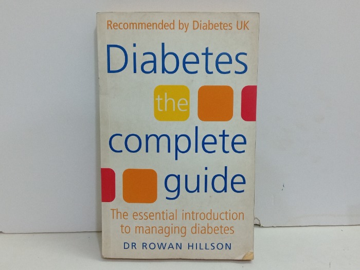 Diabetes the complete guide 