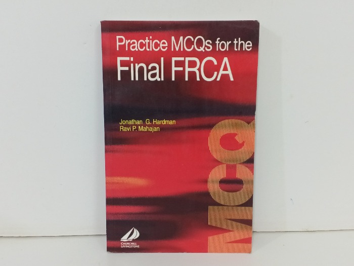 Practice MCQs for the Final FRCA