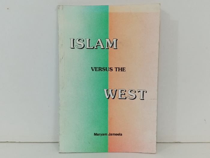 Islam Versus the West