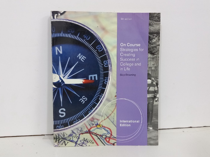On course Strategies for Creating Success in college and in Life