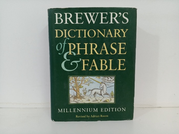 BREWER S DICTIONARY OF PHRASE  AND FABLE