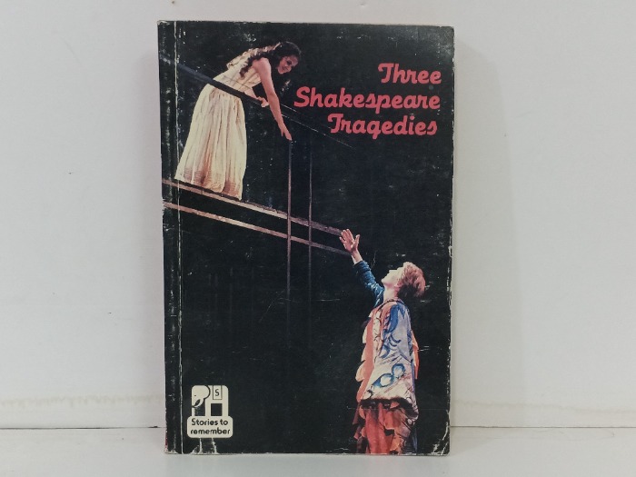 Three Shakespeare Tragedies