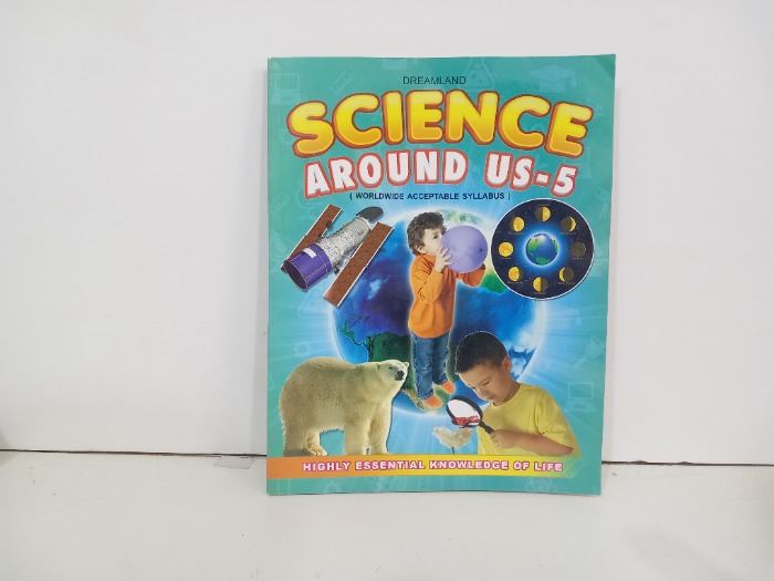 SCIENCE AROUND US 5