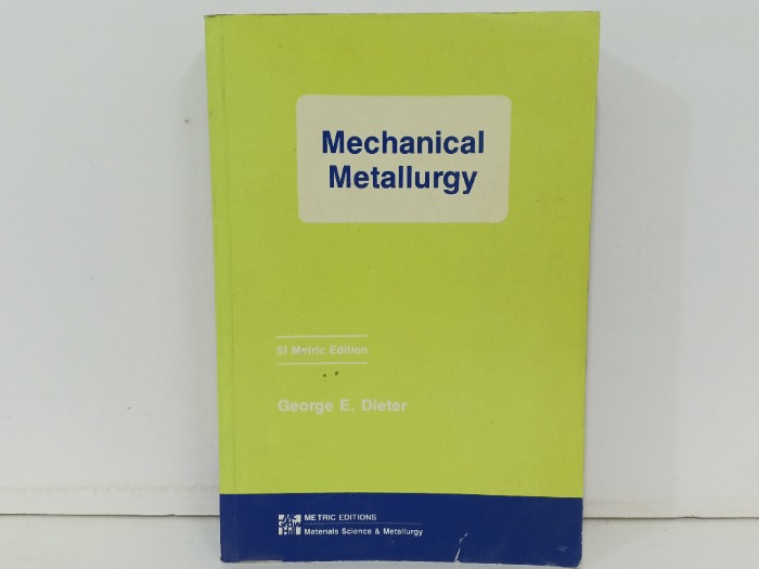 Mechanical Metallurgy