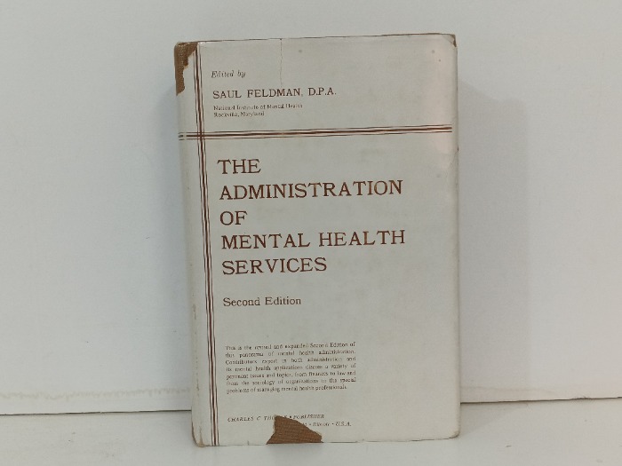 THE ADMINISTRATION OF MENTAL HEALTH SERVICES