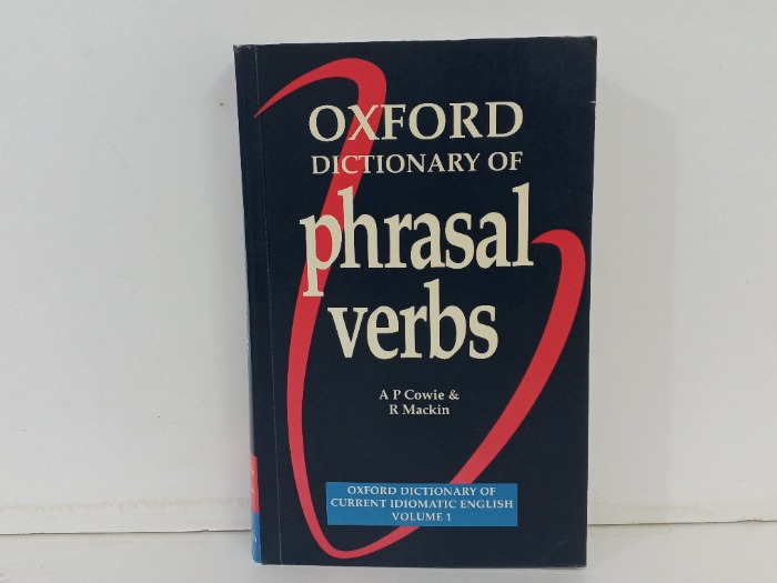 OXFORD DICTIONARY OF PHRASLAL VERBS