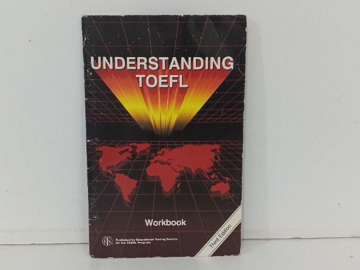 UNDERSTANDING TOEFL